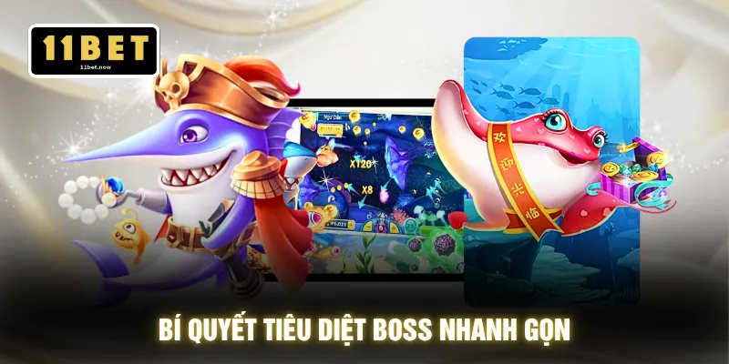 Kinh Nghiệm Bắn Cá - Săn Boss Đúng Lúc Nổ Xu 100% Cực Đã 4 Bí quyết tiêu diệt boss nhanh gọn