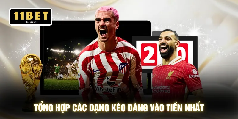 Thể Thao Ảo - Bắt Sóng Chuẩn Xác Lật Kèo Bùng Nổ 2026 4 Tổng hợp các dạng kèo đáng vào tiền nhất